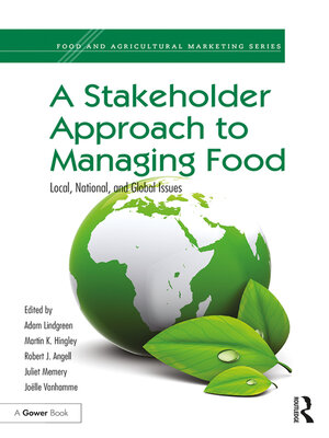 cover image of A Stakeholder Approach to Managing Food